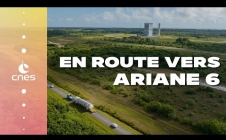 Ariane 6 : en route vers le vol inaugural !